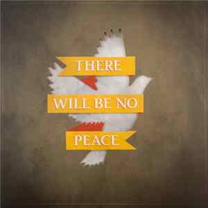 The Angelus - There Will Be Peace FLAC album