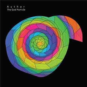 Aythar - The God Particle FLAC album