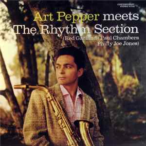 Art Pepper - Meets The Rhythm Section FLAC album
