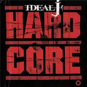 Ideal J - Hardcore FLAC album