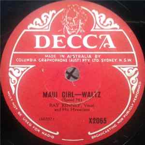 Ray Kinney And His Hawaiians - Maui Girl / Ka-Lu-A FLAC album