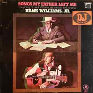 Hank Williams Jr. - Songs My Father Left Me FLAC album