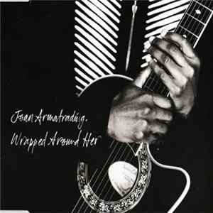 Joan Armatrading - Wrapped Around Her FLAC album