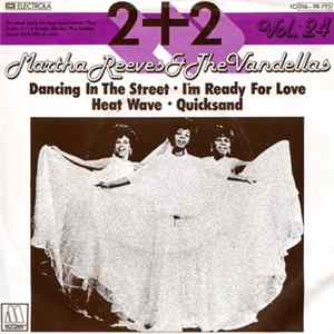 Martha Reeves & The Vandellas - 2 + 2 Vol. 24 FLAC album