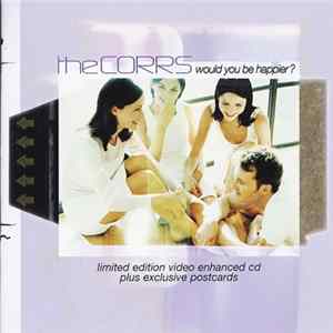 The Corrs - Would You Be Happier? FLAC album