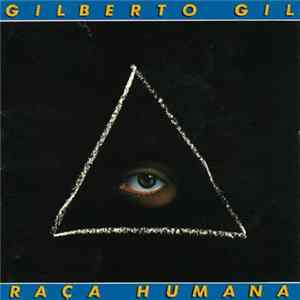 Gilberto Gil - Raça Humana FLAC album