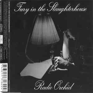 Fury In The Slaughterhouse - Radio Orchid FLAC album