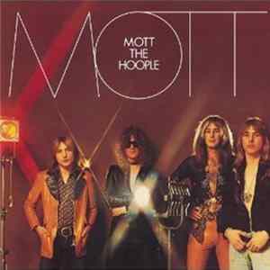 Mott The Hoople - Mott FLAC album
