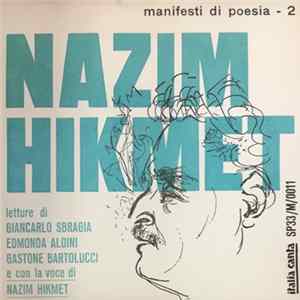 Nazim Hikmet - Letture Di Giancarlo Sbragia, Edmonda Aldini, Gastone Bartolucci E Con La Voce Di Nazim Hikmet FLAC album
