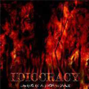 Idiocracy - Living in a Nightmare FLAC album