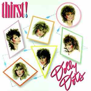 Dolly Dots - Thirst! FLAC album