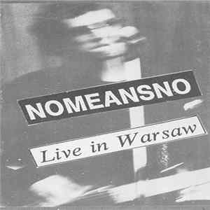 Nomeansno - Live In Warsaw FLAC album