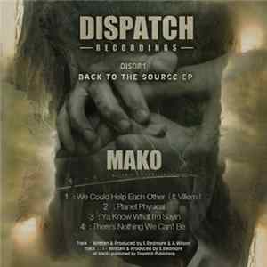 Mako - Back To The Source EP FLAC album