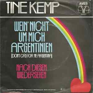 Tine Kemp - Wein' Nicht Um Mich Argentinien (Don't Cry For Me Argentina) FLAC album