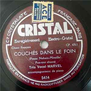 Trio Vocal Marvel - Couchés Dans Le Foin / Sympathique FLAC album