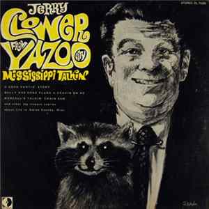 Jerry Clower - From Yazoo City/Mississippi Talkin FLAC album