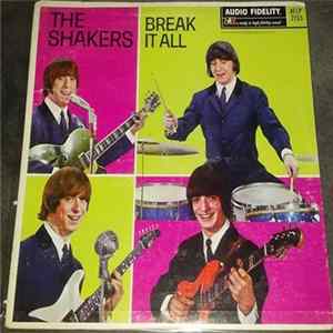 The Shakers - Break It All FLAC album