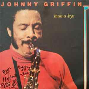 Johnny Griffin - Hush-A-Bye FLAC album
