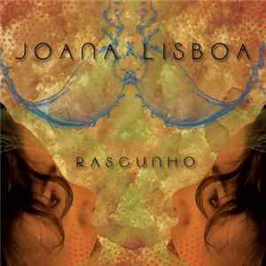 Joana Lisboa - Rascunho FLAC album