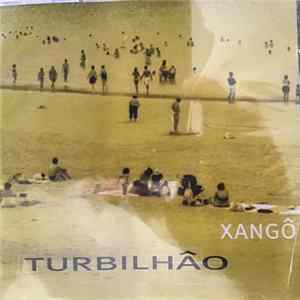 Xango - Turbilhao FLAC album