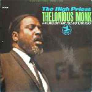 Thelonious Monk - The High Priest FLAC album