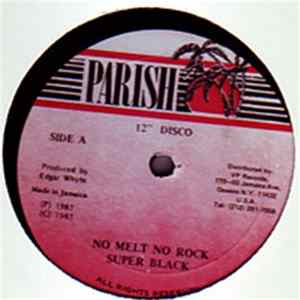 Super Black - No Melt No Rock FLAC album