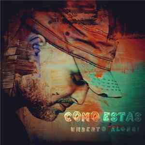 Umberto Alongi - Cómo Estás FLAC album