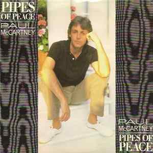 Paul McCartney - Pipes Of Peace FLAC album