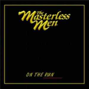 The Masterless Men - On The Run FLAC album