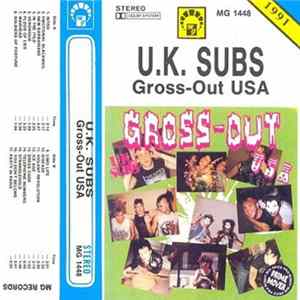 U.K. Subs - Gross-Out USA FLAC album