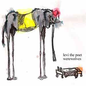 Levi The Poet - Werewolves FLAC album