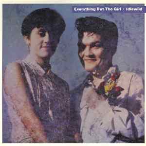 Everything But The Girl - Idlewild FLAC album