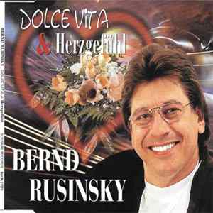 Bernd Rusinsky - Dolce Vita & Herzgefühl FLAC album