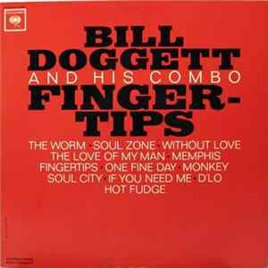 Bill Doggett And His Combo - Fingertips FLAC album
