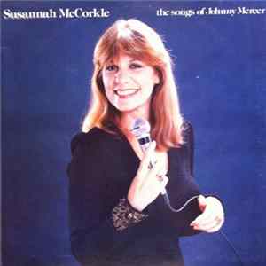 Susannah McCorkle - The Songs Of Johnny Mercer FLAC album