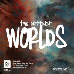 TrancEye - Two Different Worlds FLAC album