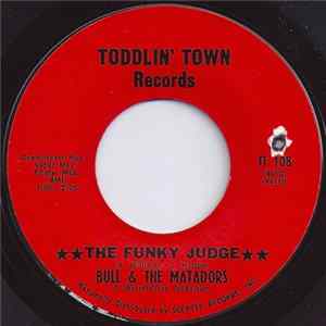 Bull & The Matadors - The Funky Judge FLAC album