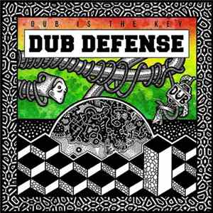 Dub Defense - Dub Is The Key EP FLAC album