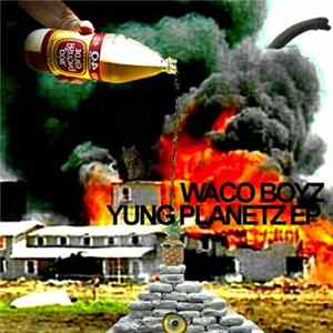 Waco Boyz - Yung Planetz EP FLAC album