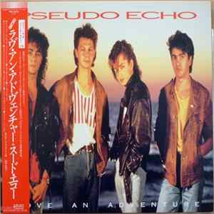 Pseudo Echo - Love An Adventure FLAC album