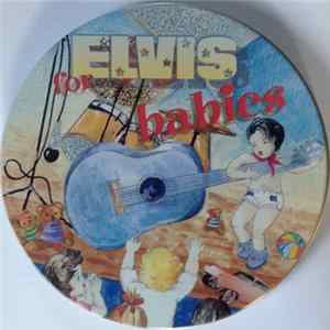 Unknown Artist - Elvis for Babies FLAC album
