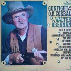 Walter Brennan - Gunfight At The O.K. Corral FLAC album
