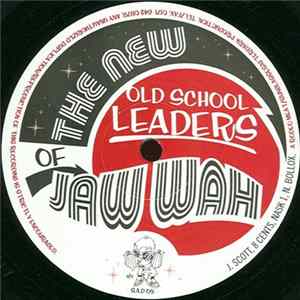The New Old School Leaders of Jaw Wah - EP FLAC album