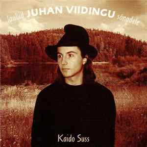 Kaido Suss - Laulud Juhan Viidingu Sõnadele FLAC album