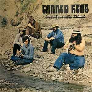 Canned Heat - Live At Topanga Corral FLAC album