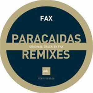 Fax - Paracaidas Remixes FLAC album