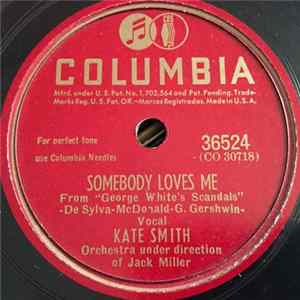 Kate Smith - Somebody Loves Me / My Melancholy Baby FLAC album