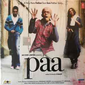 Ilaiyaraaja, Swanand Kirkire - Paa FLAC album