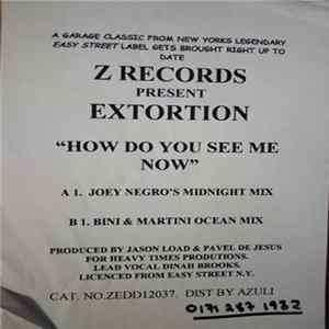 Extortion - How Do You See Me Now? FLAC album