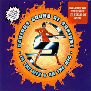 Sonique - Serious Sound Of Sonique - In The Mix & On The Mic FLAC album